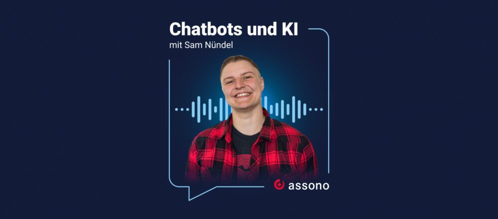 Chatbots und KI: #01 - Langtextverständnis mit Sam Nündel